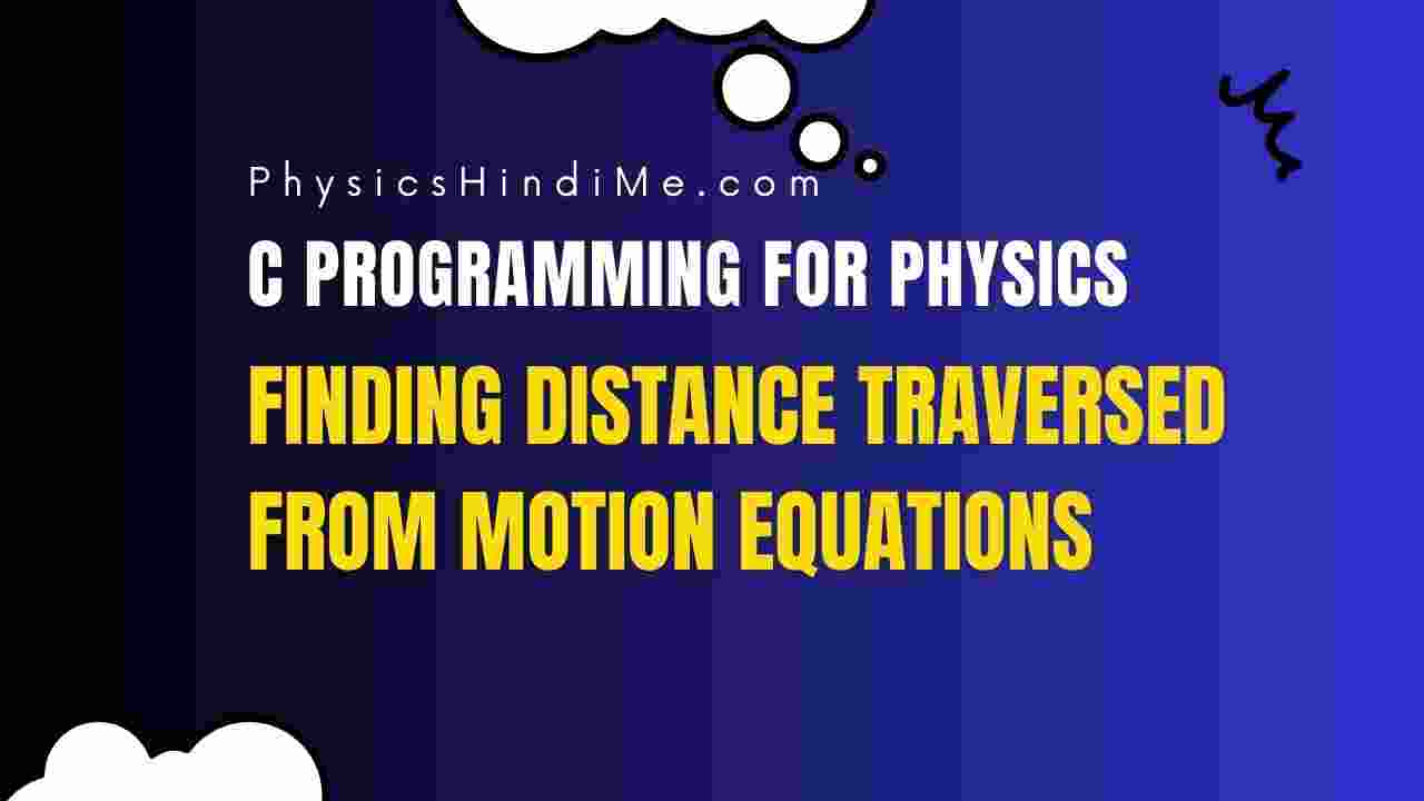 c program phm motion equation distance-min-fotor