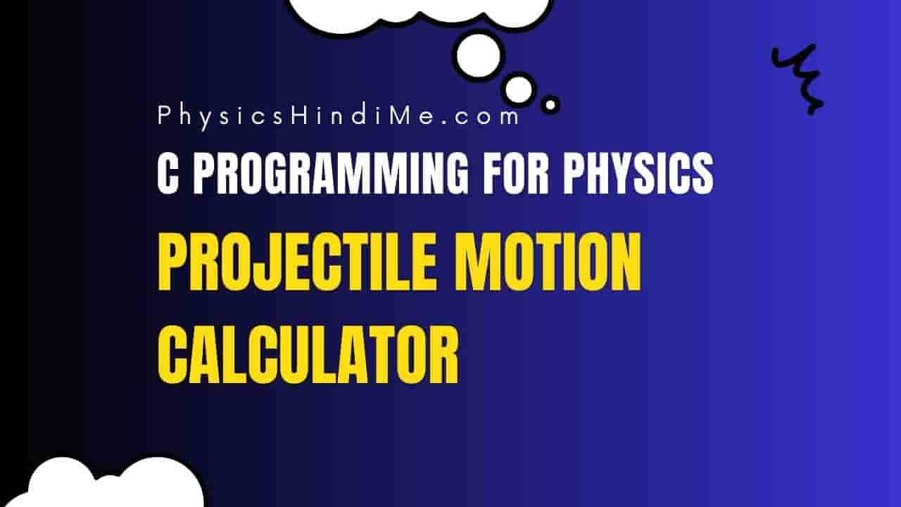 projectile motion program C-min